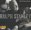 STANLEY, RALPH & FRIENDS - Man Of Constant Sorrow