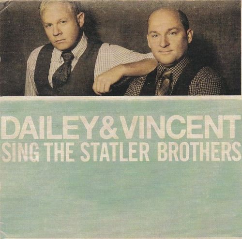 DAILEY & VINCENT - Sing The Statler Brothers