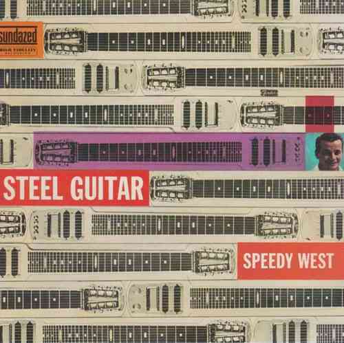 WEST, SPEEDY - Steel Guitar