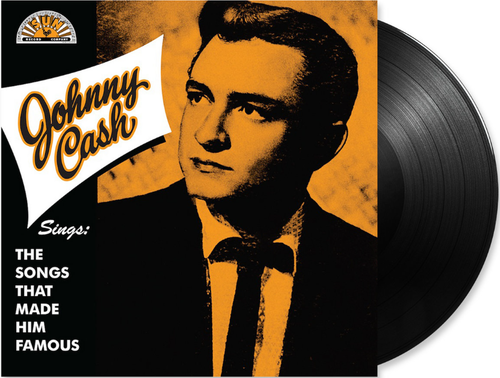 CASH, JOHNNY - Sings The Songs That Made Him Famous