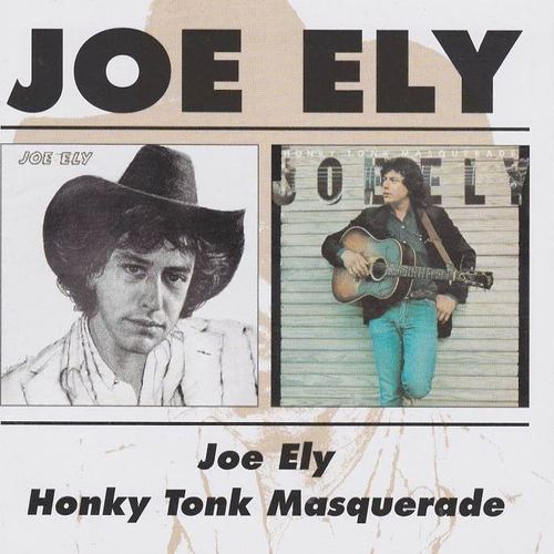 ELY, JOE - Joe Ely + Honky Tonk Masquerade