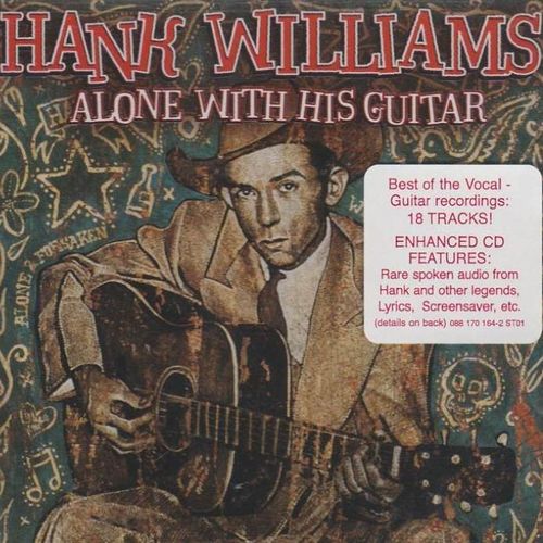 WILLIAMS, HANK - Alone With His Guitar