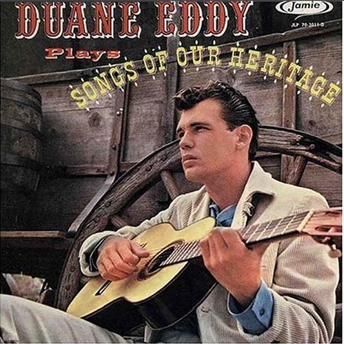 EDDY, DUANE - Plays Songs Of Our Heritage