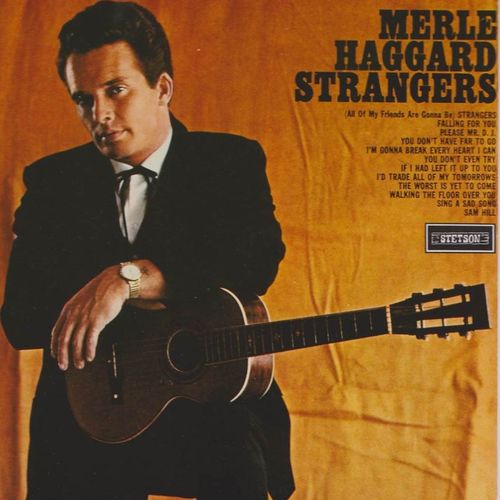 HAGGARD, MERLE - Strangers
