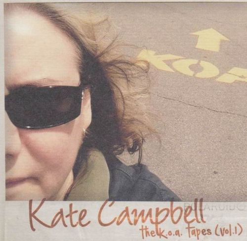 CAMPBELL, KATE - The K.O.A. Tapes (Vol. 1)