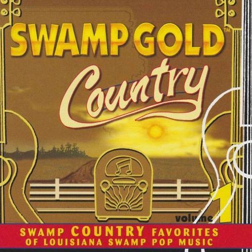 VARIOUS ARTISTS - Swamp Gold "Country" Vol. 1
