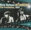 NELSON, RICK - In Concert-The Troubadour 1969