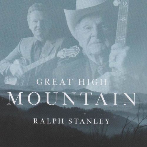 STANLEY, RALPH - Great High Mountain