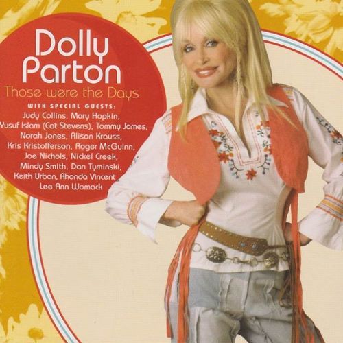 PARTON, DOLLY - Those Were The Days