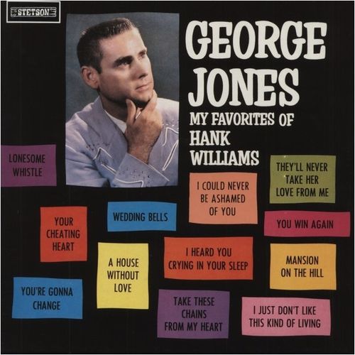 JONES, GEORGE - My Favorite Of Hank Williams