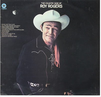 ROGERS, ROY - The Country Side Of Roy Rogers