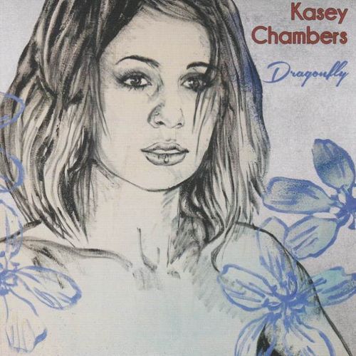 CHAMBERS, KASEY - Dragonfly