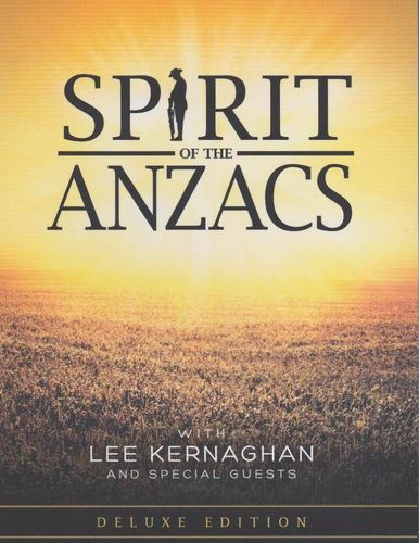 KERNAGHAN, LEE - Spirit Of The Anzacs