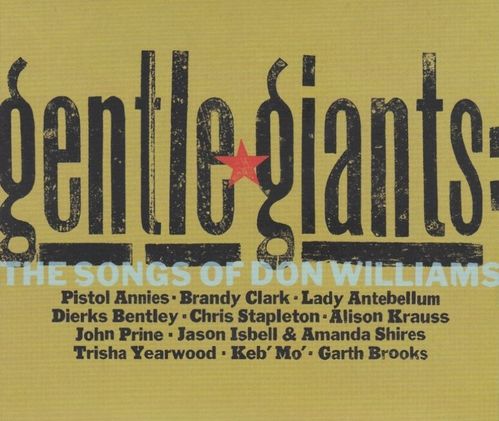 WILLIAMS, DON - Gentle Giants: The Songs Of Don Williams