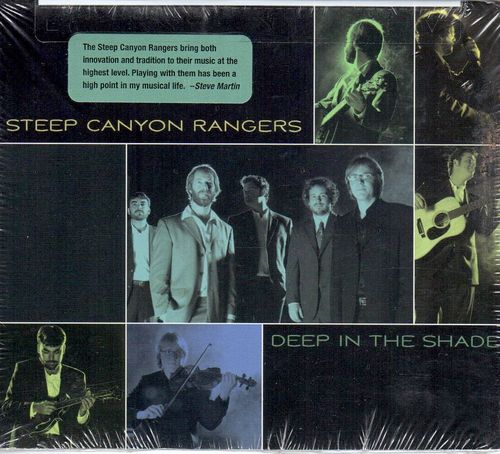 STEEP CANYON RANGERS - Deep In The Shade