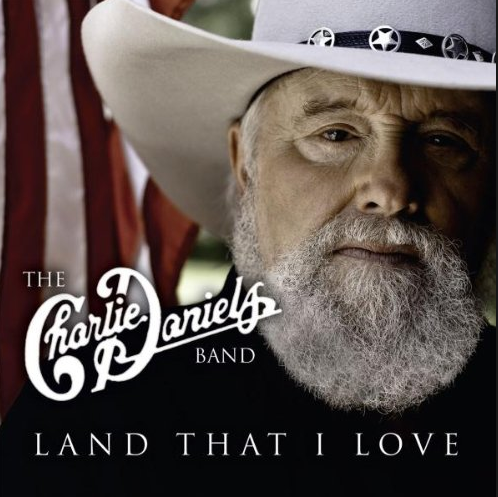 DANIELS BAND, THE CHARLIE - Land That I Love