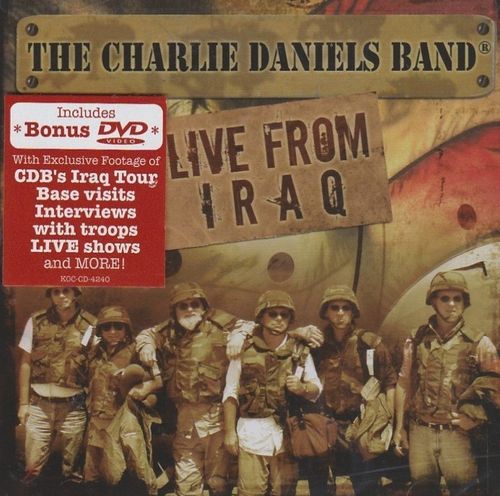 DANIELS BAND, THE CHARLIE - Live From Iraq
