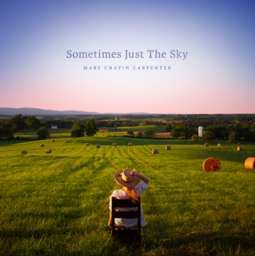 CARPENTER, MARY CHAPIN - Sometimes Just The Sky
