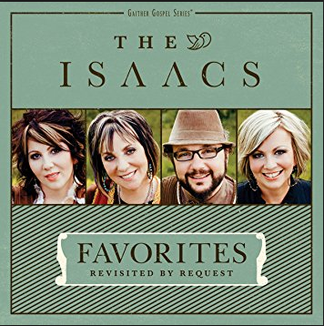ISAACS, THE - Favorites: Revisited By Request