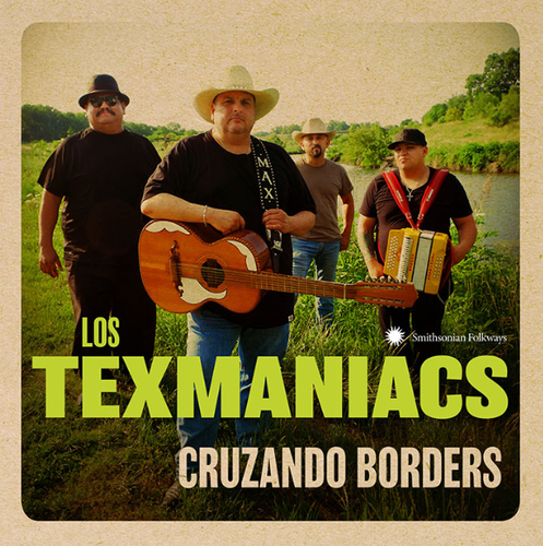 LOS TEXMANIACS - Cruzando Borders