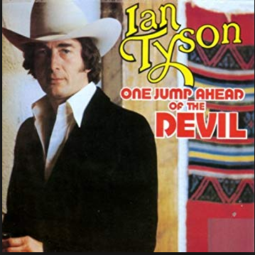 TYSON, IAN - One Jump Ahead Of The Devil