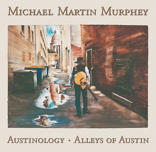MURPHEY, MICHAEL MARTIN - Austinology: Alleys of Austin