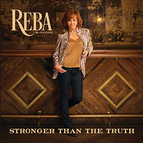 McENTIRE, REBA - Stronger Than The Truth