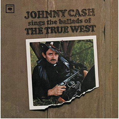 CASH, JOHNNY - Sings The Ballads Of The True West