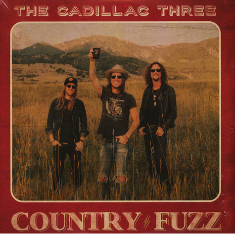 CADILLAC THREE, THE - Country Fuzz