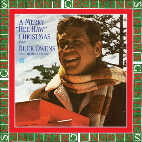 OWENS, BUCK AND THE BUCKAROOS - A Merry "Hee Haw" Christmas