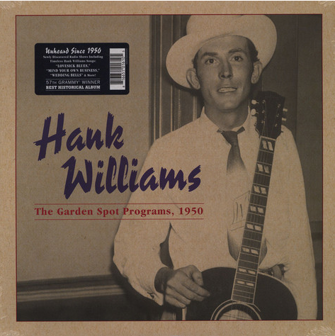 WILLIAMS, HANK - The Garden Spot Programs, 1950