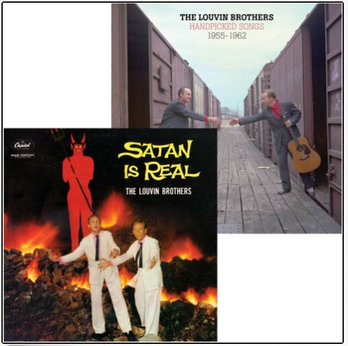 LOUVIN BROTHERS, THE - Satan is Real + Handpicked Songs 1955-62