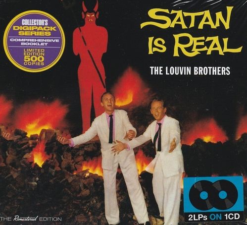 LOUVIN BROTHERS, THE - Satan Is Real + A Tribute To The Delmore Brothers