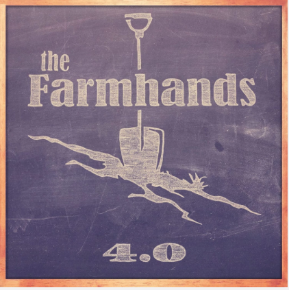 FARM HANDS, THE - 4.0