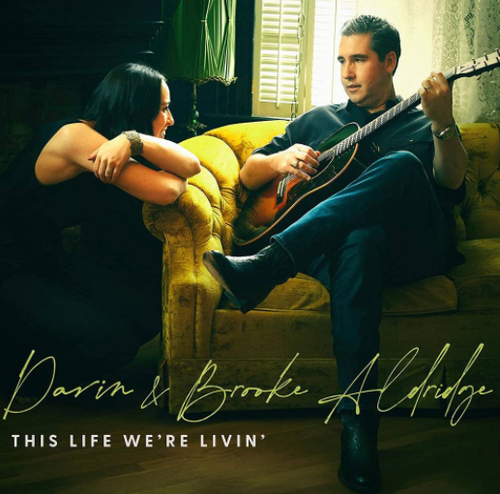 ALDRIDGE, DARIN & BROOKE - This Life We're Livin'