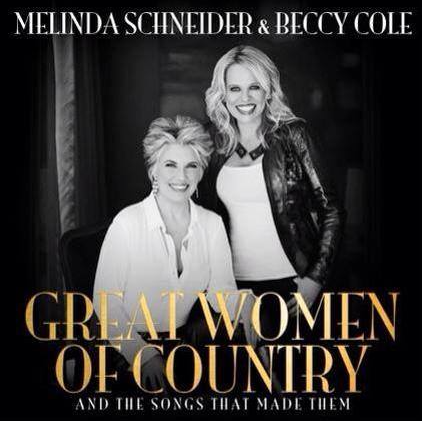 SCHNEIDER, MELINDA & BECCY COLE - Great Women Of Country And The Songs That Made Them