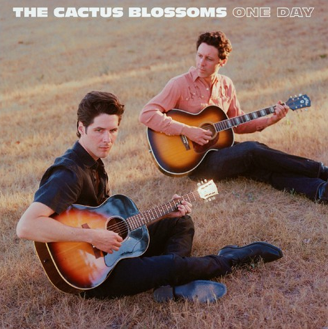 CACTUS BLOSSOMS, THE - One Day