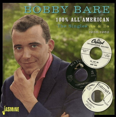 BARE, BOBBY - 100% All American: The Singles As & Bs, 1956-1962