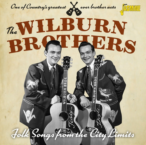 WILBURN BROTHERS - Folk Songs From The City Limits