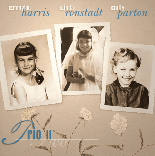 TRIO - HARRIS/PARTON/RONSTADT - Trio II