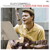 CAMPBELL, GLEN - Sings For The King