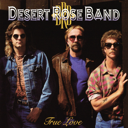 DESERT ROSE BAND - True Love