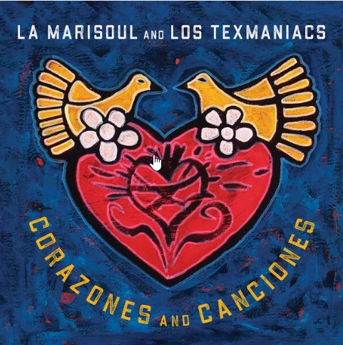 LA MARISOUL & LOS TEXMANIACS - Corazones And Canciones