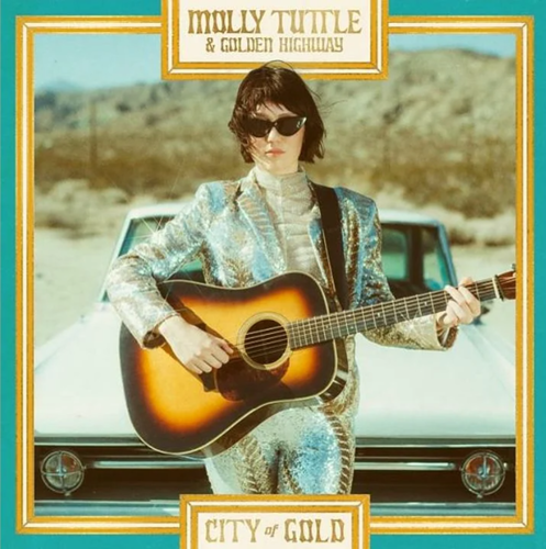 TUTTLE, MOLLY & GOLDEN HIGHWAY - City Of Gold